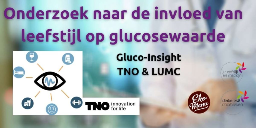 Onderzoek naar de invloed van leefstijl op glucosewaarde TNO en LUMC